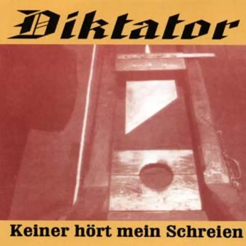 Diktator - Keiner hört mein Schreien, zensierte Fassung, CD